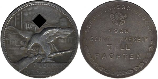 Medaille "Deutsch die Saar! - Befreiungsschießen Schützenverein Pachten 1935"