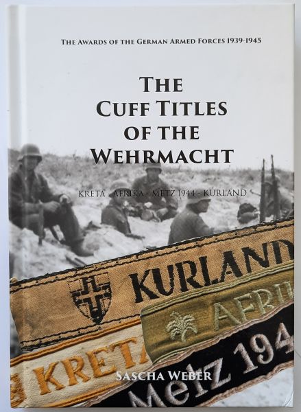 Fachbuch "Die Ärmelbänder der Wehrmacht" / Sascha Weber (englisch)